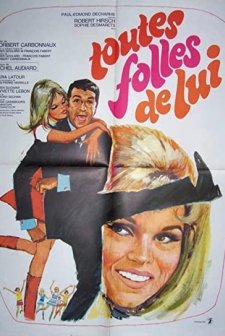 Toutes Folles De Lui (1967) afişi