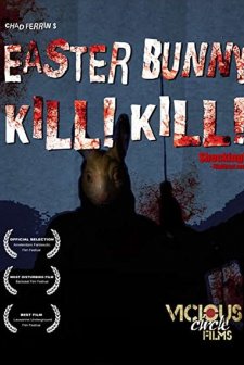 Easter Bunny, Kill! Kill! (2006) afişi