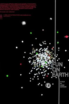 Fun On Earth (2007) afişi
