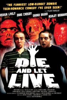 Die And Let Live (2006) afişi