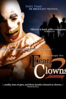 Fear of Clowns 2 (2007) afişi