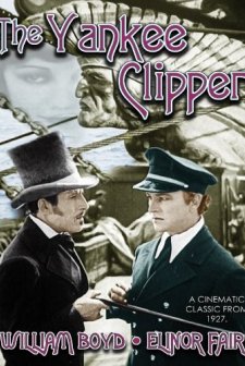 The Yankee Clipper (1927) afişi