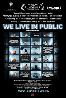 We Live In Public (2009) afişi
