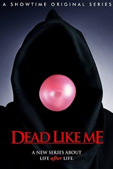 Dead Like Me (2003) afişi