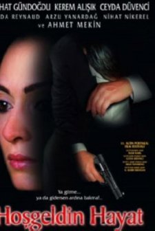 Hoşgeldin Hayat (2004) afişi