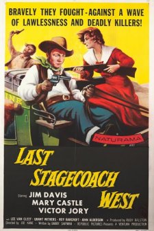 The Last Stagecoach West (1957) afişi