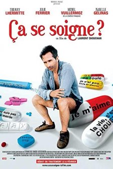 Ça Se Soigne? (2008) afişi