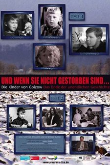 Und wenn sie nicht gestorben sind... Die Kinder von Golzow - Das Ende der unendlichen Geschichte (2006) afişi