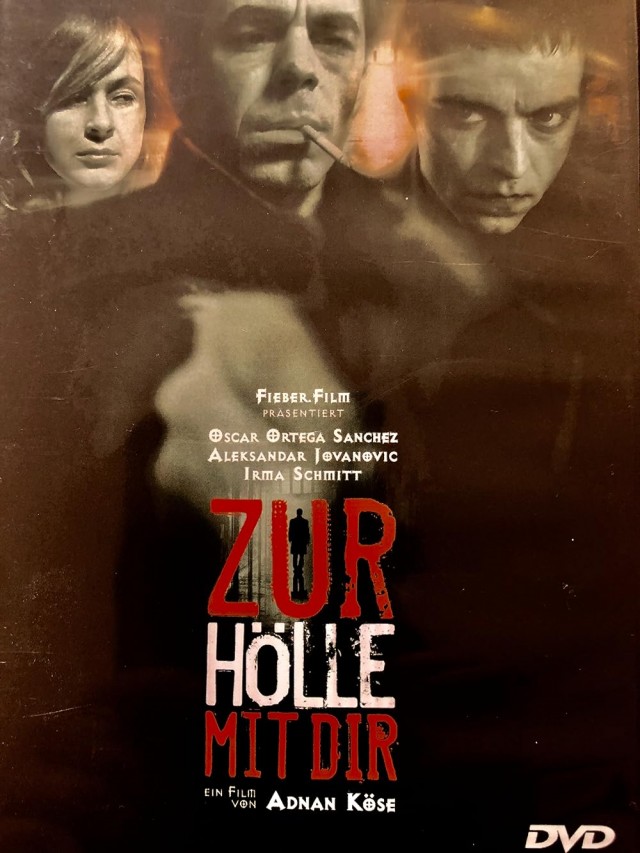 Zur Hölle Mit Dir (2003) afişi