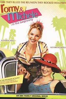 Romy And Michele: ın The Beginning (2005) afişi