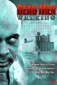 Dead Men Walking (2005) afişi