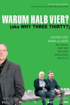 Warum Halb Vier? (2006) afişi
