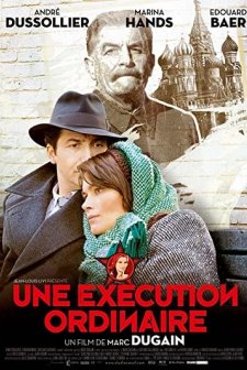 Une Exécution Ordinaire (2010) afişi