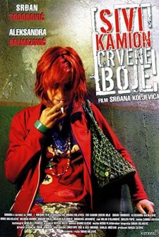 Sivi Kamion Crvene Boje (2004) afişi