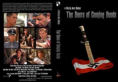 The Doers Of Coming Deeds (2006) afişi