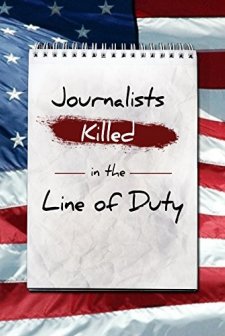 Journalists: Killed In The Line Of Duty (2003) afişi