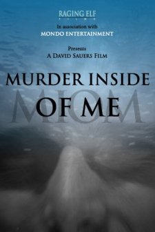 Murder ınside Of Me (2009) afişi