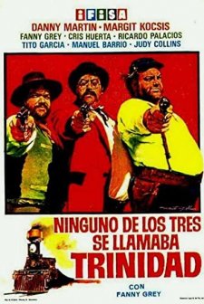 Ninguno De Los Tres Se Llamaba Trinidad (1973) afişi