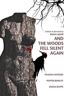 And The Woods Fell Silent Again (2007) afişi