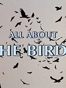 All About 'the Birds' (2000) afişi