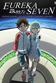 Eureka Seven: Good Night Sleep Tight Young Lovers (2009) afişi