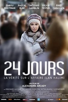 24 jours, la vérité sur l'affaire Ilan Halimi (2014) afişi