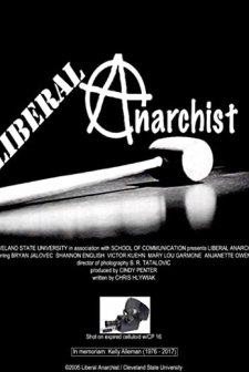 Liberal Anarchist (2005) afişi