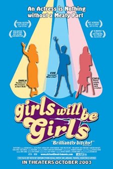 Girls Will Be Girls (2003) afişi