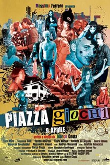 Piazza Giochi (2010) afişi