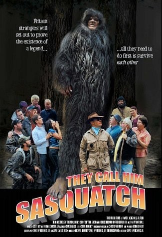 They Call Him Sasquatch (2003) afişi