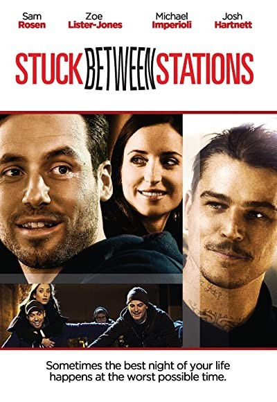 Stuck Between Stations (2011) afişi