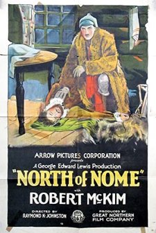 North Of Nome (!) (1925) afişi