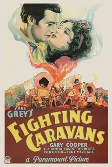 Fighting Caravans (1931) afişi