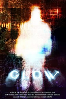Glow (2006) afişi