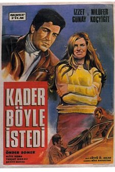 Kader Böyle istedi (1968) afişi