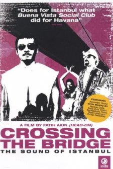 İstanbul Hatırası: Köprüyü Geçmek (2005) afişi