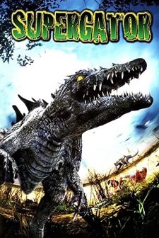 Supergator (2007) afişi
