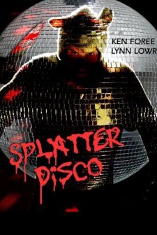 Splatter Disco (2007) afişi