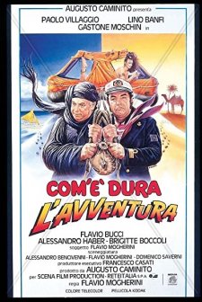 Com'è Dura L'avventura (1987) afişi