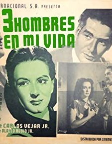 Tres Hombres En Mi Vida (1952) afişi