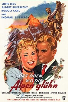 Dort Oben, Wo Die Alpen Glühen (1956) afişi
