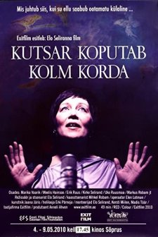 Kutsar Koputab Kolm Korda (2010) afişi
