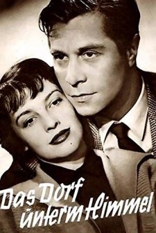 Das Dorf Unterm Himmel (1953) afişi