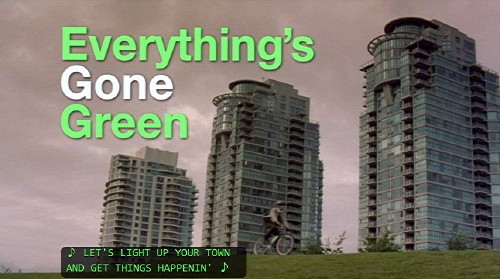 Everything's Gone Green fotoğrafı Everything's Gone Green fotoğrafı